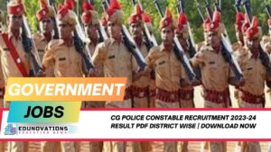 CG Police constable recruitment 2023-24 result PDF district wise
