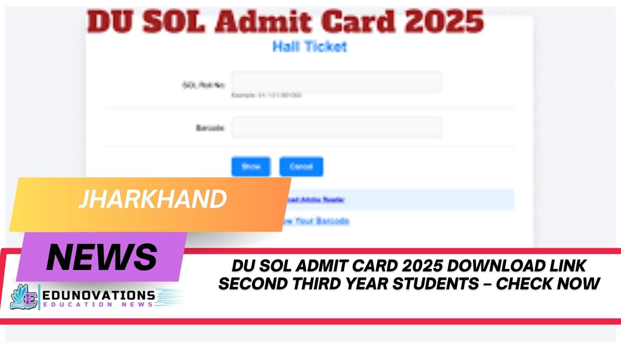 DU SOL Admit Card 2025 Download Link Second Third Year Students – Check Now