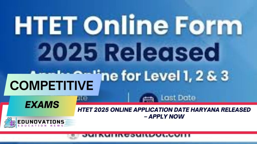 HTET 2025 online application date Haryana
