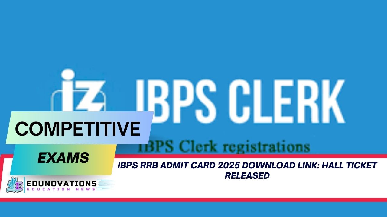 IBPS RRB admit card 2025 download link