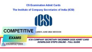 ICSI Company Secretary December 2025 admit card download steps online