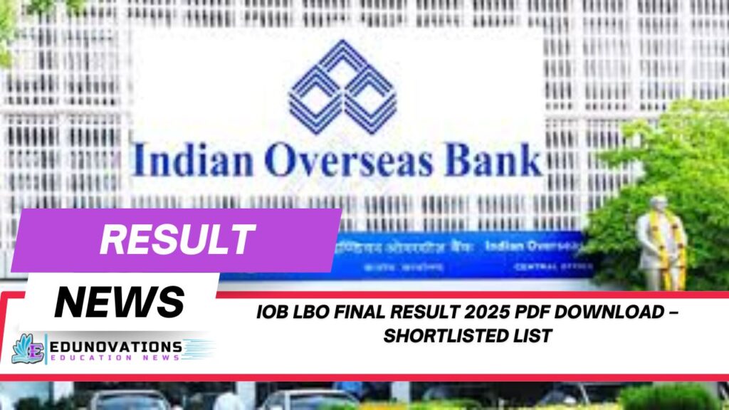 IOB LBO Final Result 2025 PDF download