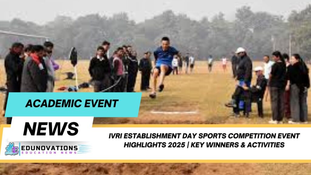 IVRI Establishment Day Sports Competition Event Highlights 2025