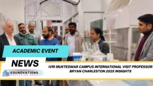 IVRI Mukteswar campus international visit Professor Bryan Charleston 2025