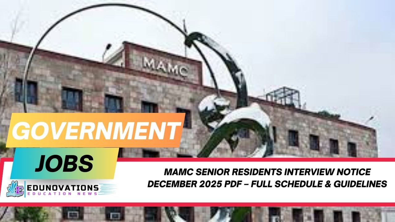 MAMC Senior Residents interview notice December 2025 PDF