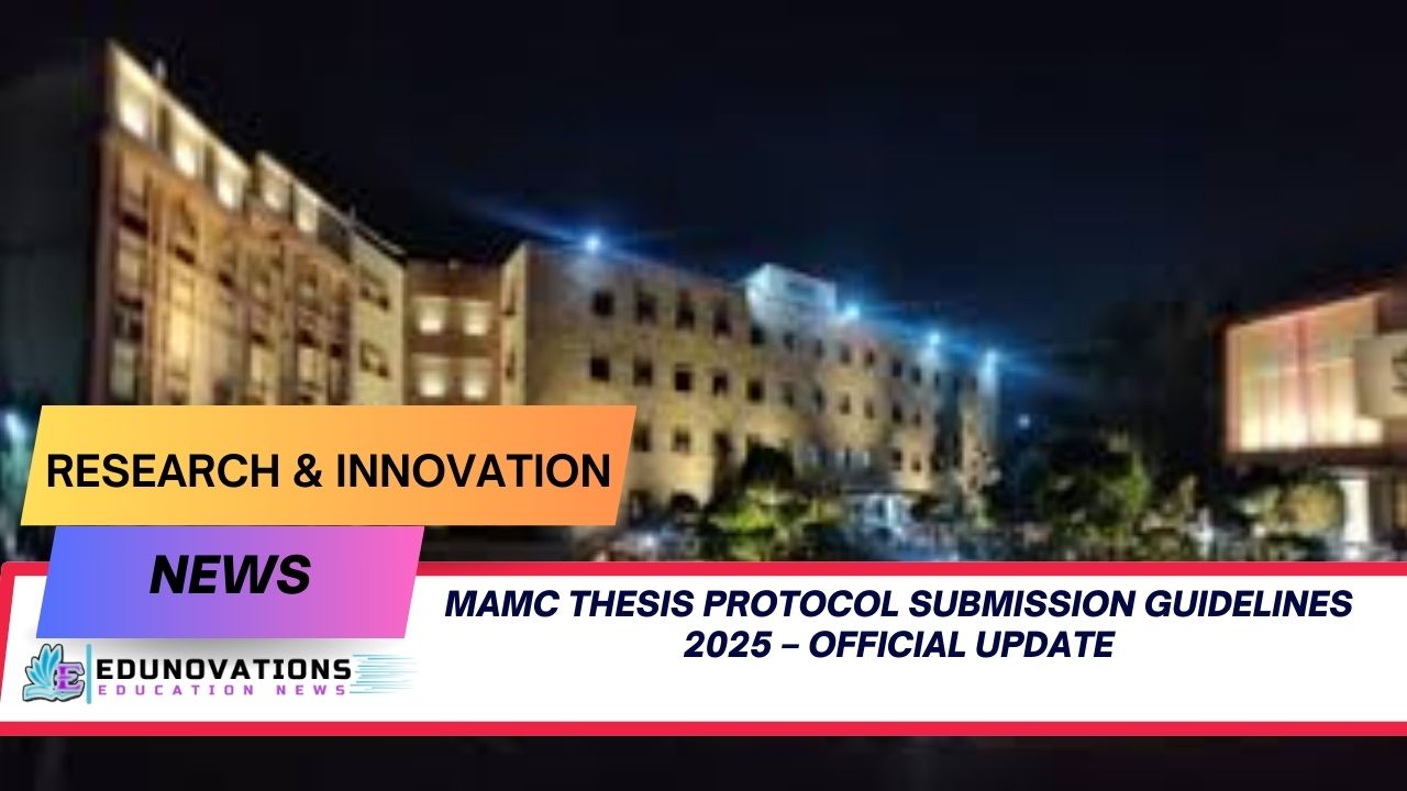 MAMC thesis protocol submission guidelines 2025