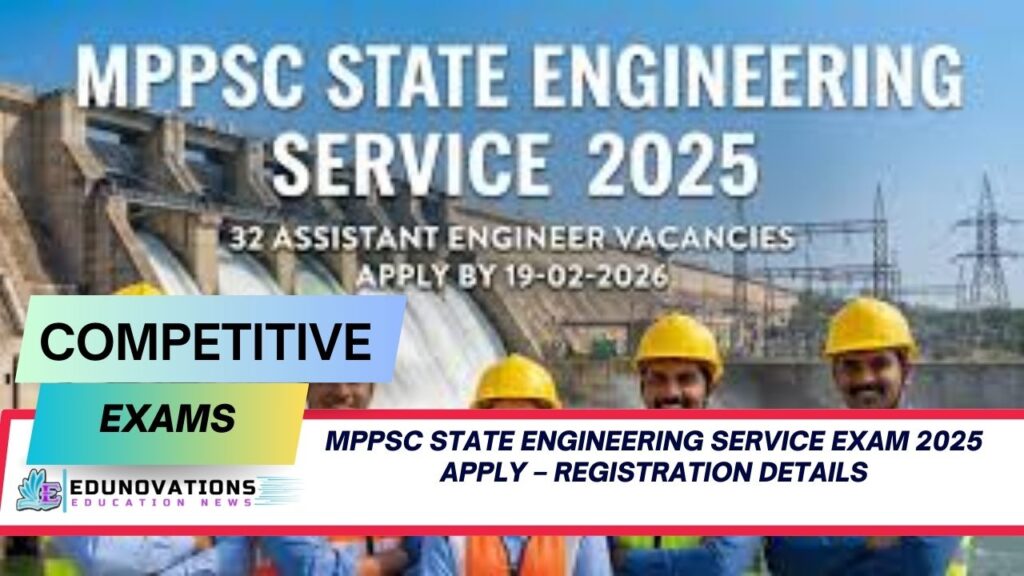 MPPSC State Engineering Service Exam 2025 apply