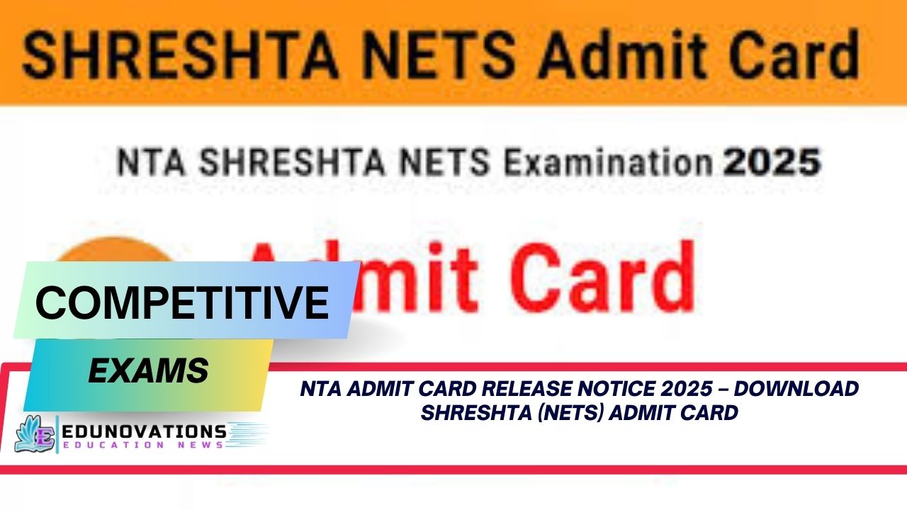 NTA Admit Card Release Notice 2025