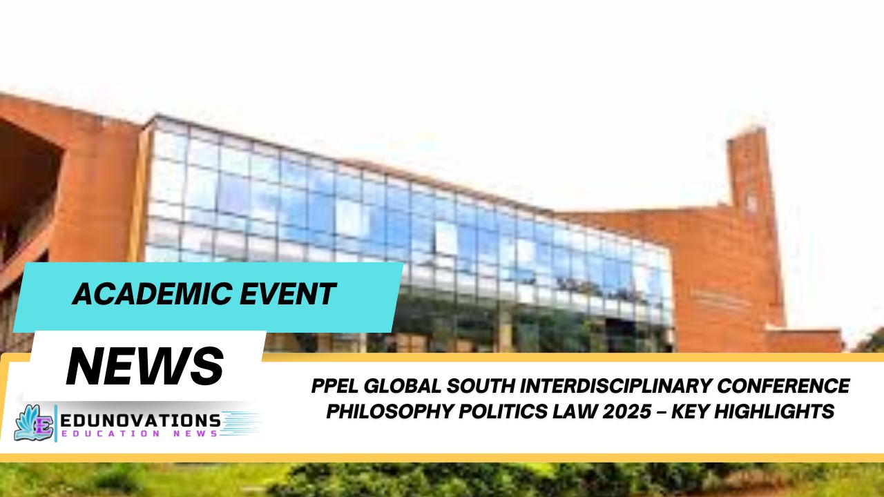 PPEL Global South interdisciplinary conference philosophy politics law 2025