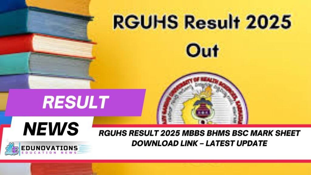 RGUHS result 2025 MBBS BHMS BSc mark sheet download link