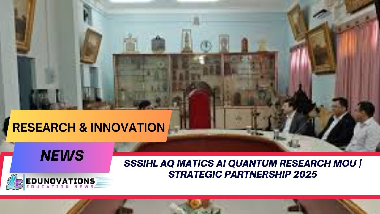 SSSIHL AQ MATiCS AI Quantum research MoU