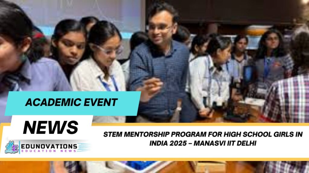 STEM Mentorship Program For High School Girls In India 2025 – Manasvi ...