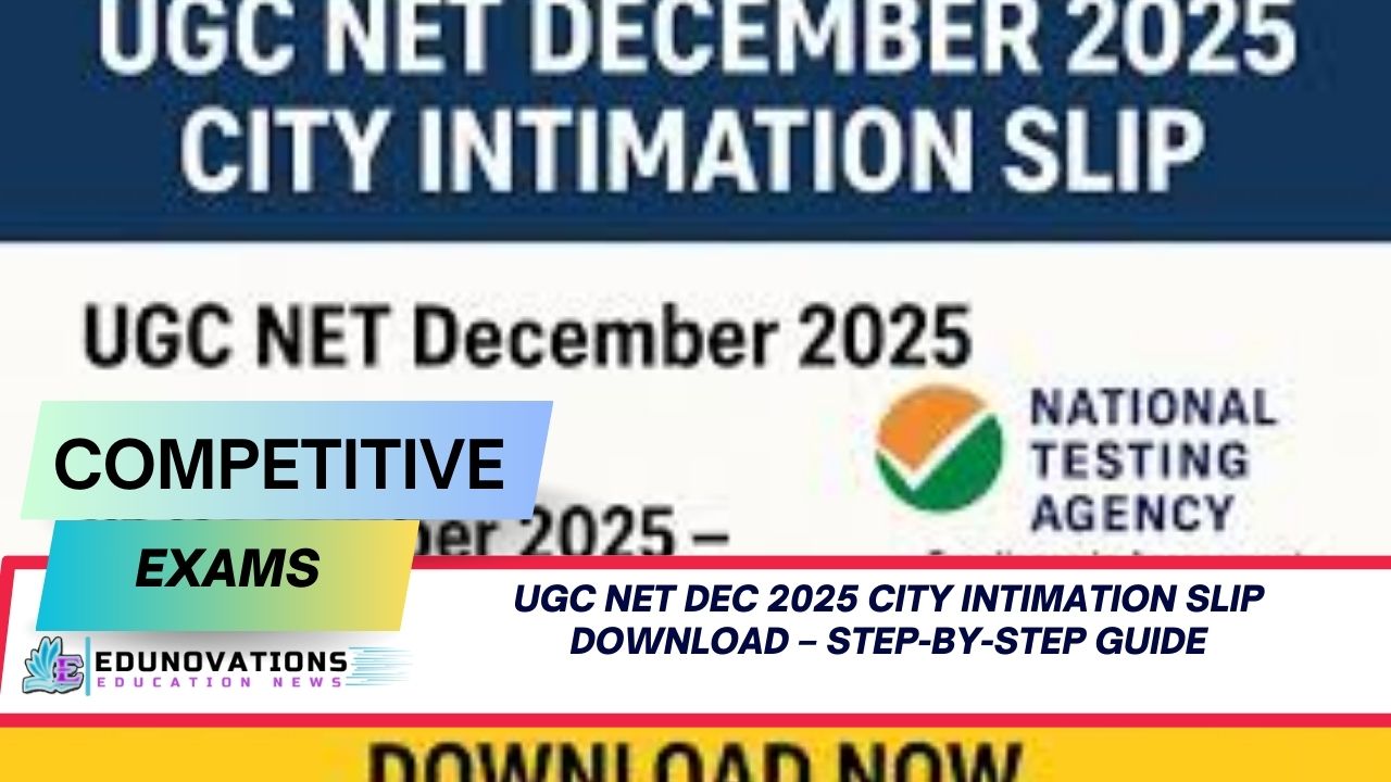 UGC NET Dec 2025 city intimation slip download