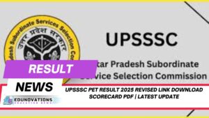 UPSSSC PET Result 2025 revised link download scorecard pdf