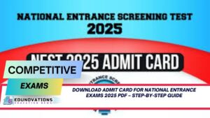 download admit card for national entrance exams 2025 pdf