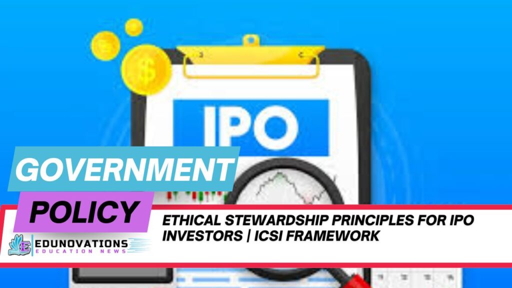 ethical stewardship principles for IPO investors