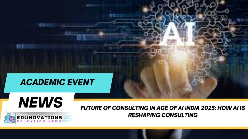 future of consulting in age of AI India 2025