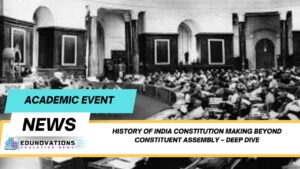 history of India constitution making beyond Constituent Assembly
