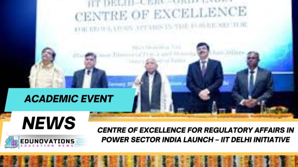 Centre of Excellence for Regulatory Affairs in Power Sector