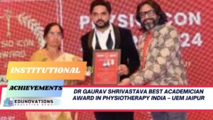 Dr Gaurav Shrivastava best academician award in physiotherapy India