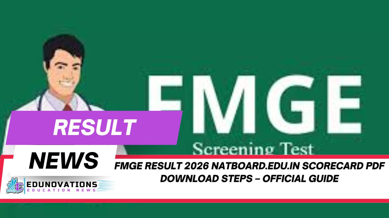 FMGE Result 2026 natboard.edu.in scorecard PDF download steps