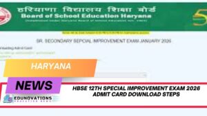 HBSE 12th special improvement exam 2026 admit card download steps