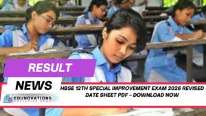HBSE 12th special improvement exam 2026 revised date sheet PDF