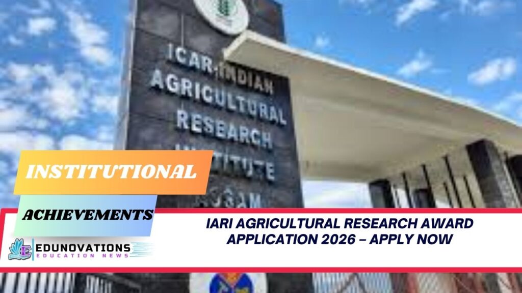 IARI agricultural research award application 2026