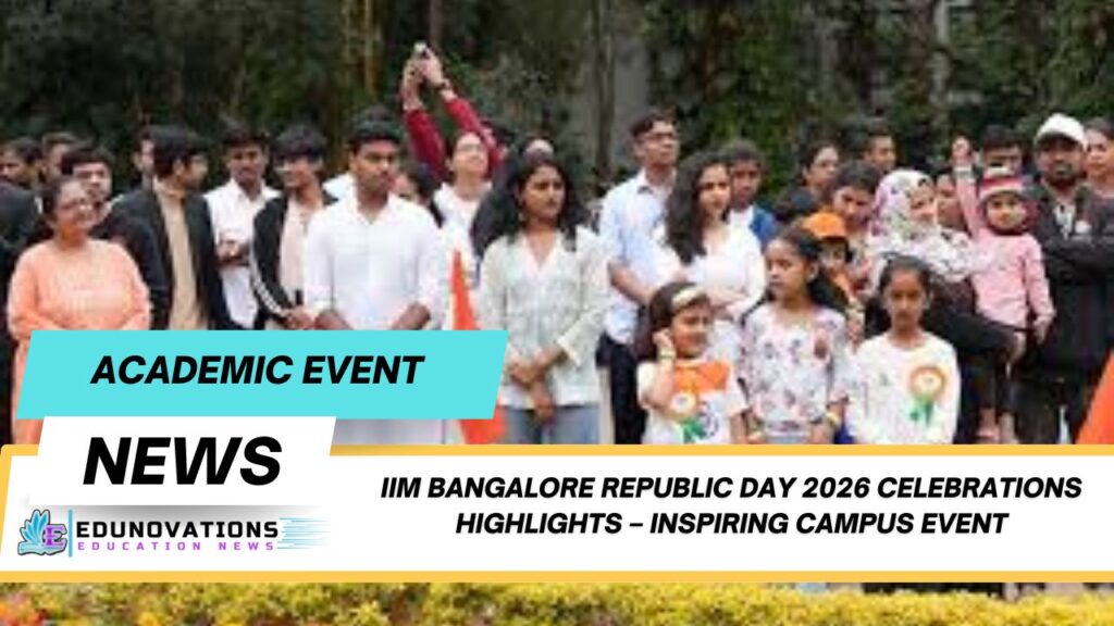 IIM Bangalore Republic Day 2026 celebrations highlights