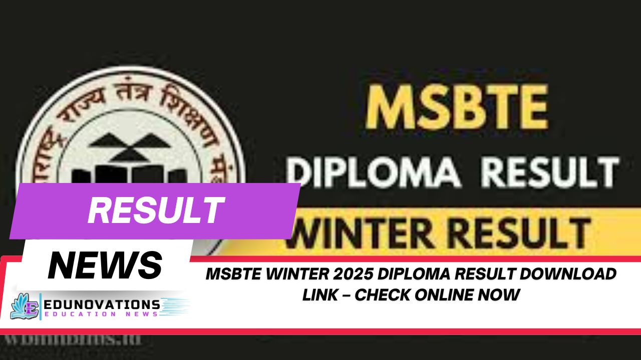 MSBTE Winter 2025 diploma result download link