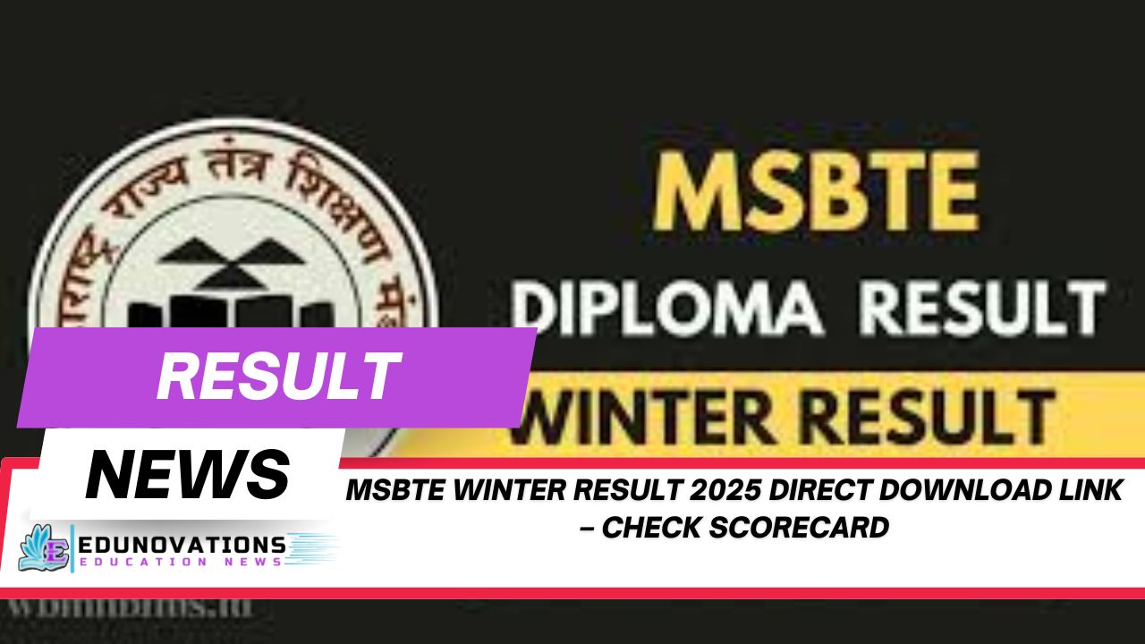 MSBTE Winter Result 2025 direct download link