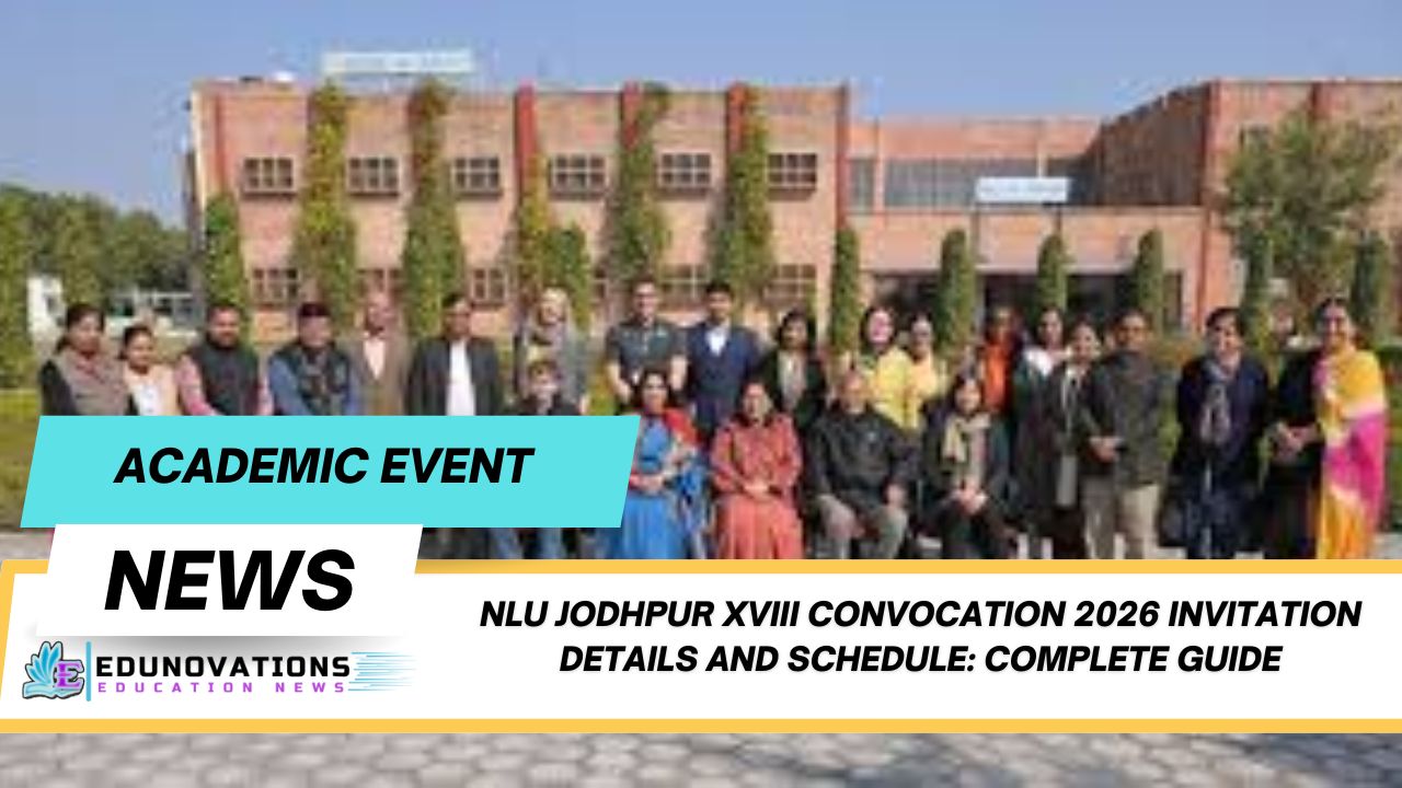 NLU Jodhpur XVIII Convocation 2026 invitation details and schedule