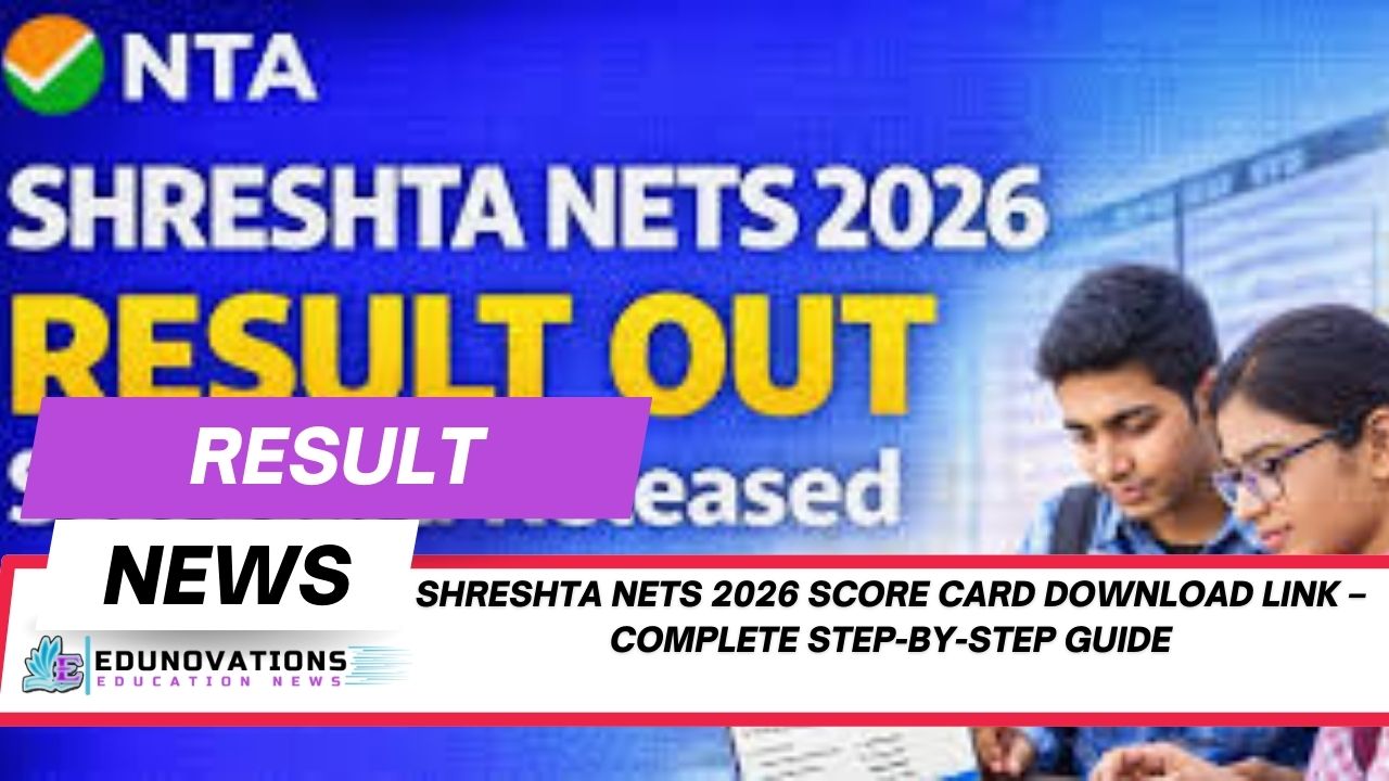 SHRESHTA NETS 2026 score card download link