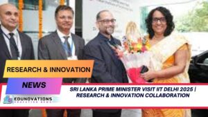 Sri Lanka Prime Minister Visit IIT Delhi 2025