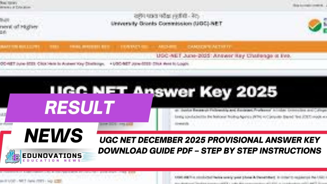 UGC NET December 2025 Provisional Answer Key Download Guide PDF – Step by Step Instructions
