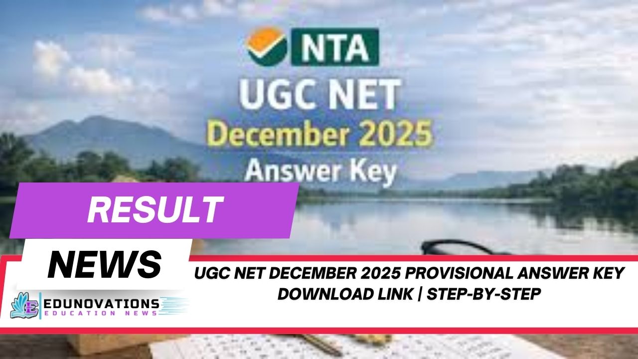 UGC NET December 2025 provisional answer key download link | Step-by-step