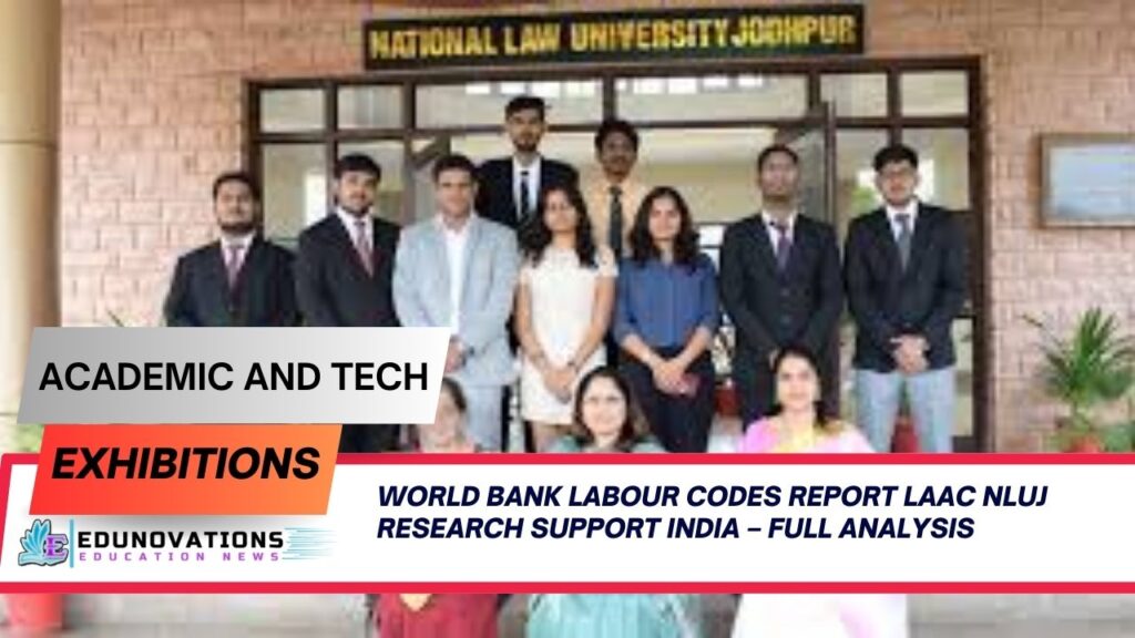 World Bank labour codes report LAAC NLUJ research support India