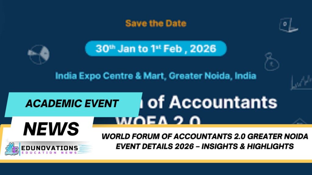 World Forum of Accountants 2.0 Greater Noida event details 2026