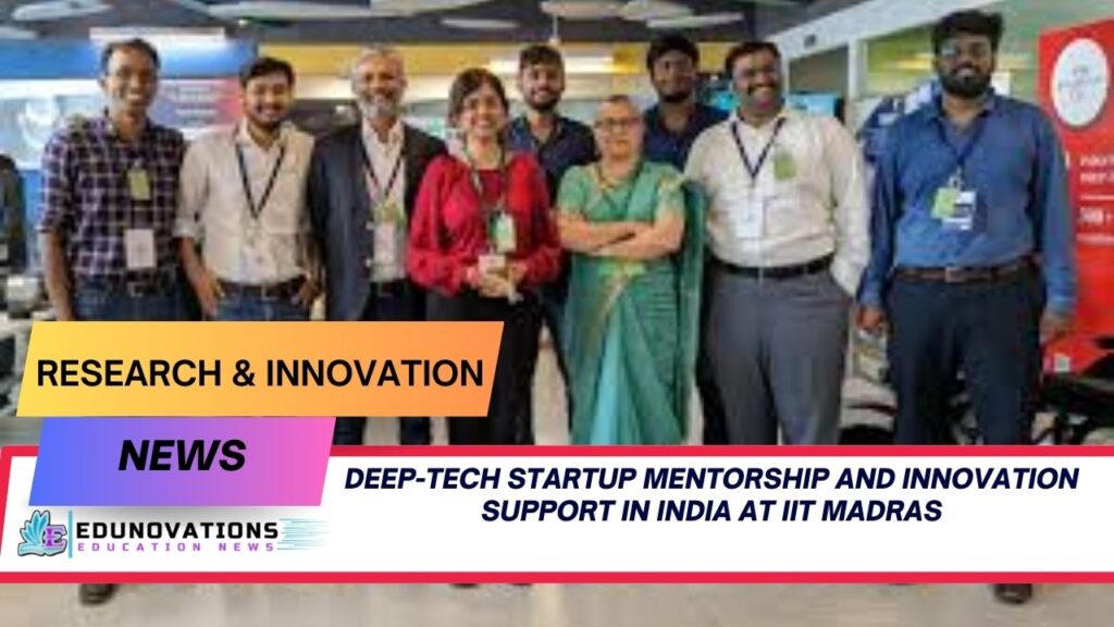 deep-tech startup mentorship and innovation support in India