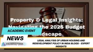 legal analysis of urban housing and redevelopment policy in India blogs