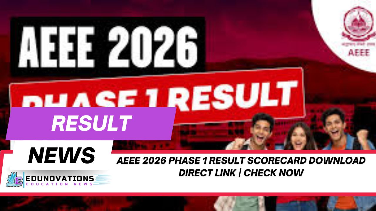 AEEE 2026 Phase 1 result scorecard download direct link