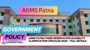 AIIMS Patna PwBD reservation eligibility clarification circular 2026