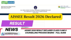 AISSEE 2026 result declared Class 6 and 9 counselling process begins