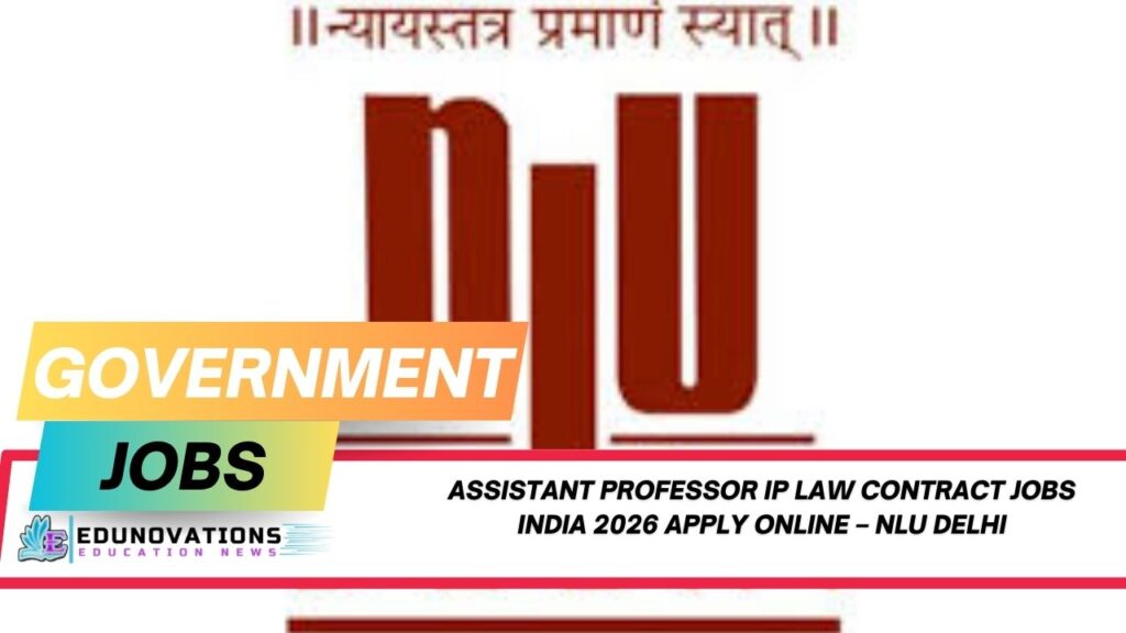 Assistant Professor IP Law contract jobs India 2026 apply online