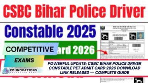 CSBC Bihar Police Driver Constable PET admit card 2026 download link