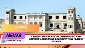 Central University of Jammu UG PG PhD courses admissions 2026 overview