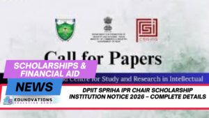 DPIIT SPRIHA IPR Chair Scholarship