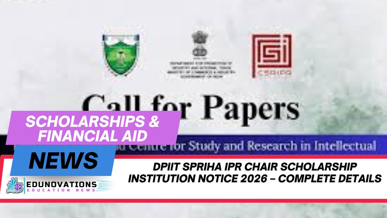 DPIIT SPRIHA IPR Chair Scholarship