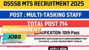 DSSSB MTS 2025 Exam Date Announcement