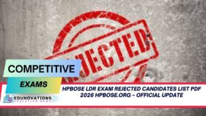 HPBOSE LDR exam rejected candidates list PDF 2026 hpbose.org